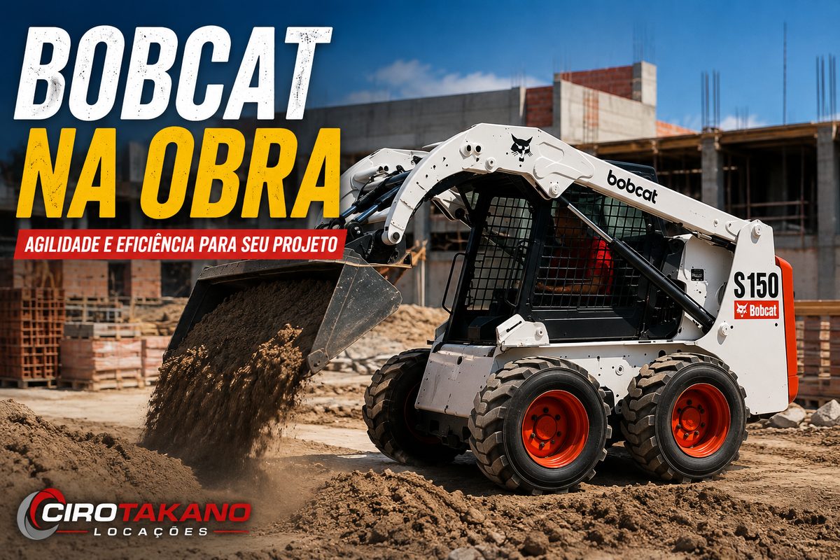 Locação de Bobcat em São Paulo | Ciro Takano
