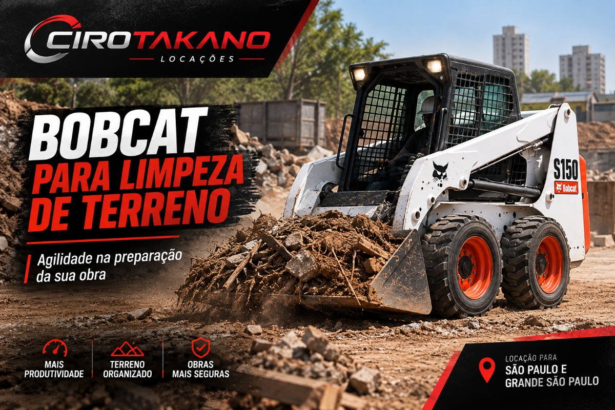 Bobcat para Limpeza de Terreno